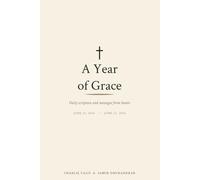 A Year of Grace: Daily Scripture and Messages from Samir