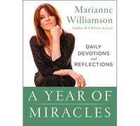 Marianne Williamson – A Year of Miracles – Poche