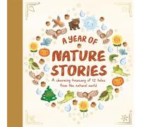 A Year of Nature Stories