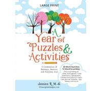 A Year of Puzzles & Activities: A Celebration of Holidays, Seasons, and Everyday Joys