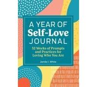 A Year of Self Love Journal