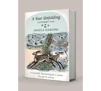 A Year Unfolding: A Printmaker's View by Harding, Angela [Hardback] NEUF