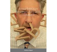 A Year With Kurt Schwitters 2021-2022 - Catalogue