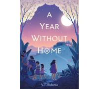 A Year Without Home - V.T. Bidania - Nancy Paulsen Books - ebook (ePub) - Livre