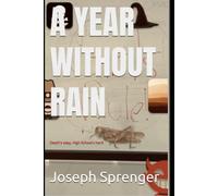 A Year Without Rain