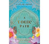 A Yogic Path Oracle Deck And Guidebook (Keepsake Box Set)