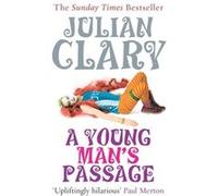 A Young Mans Passage by Julian Clary Paperback Book Clary, Julian (Auteur)
