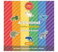 A-Z Animal Activity Alphabet: Color, Trace & Learn with 26 Amazing Animals