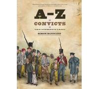 A-Z Of Convicts In Van Diemen's Land (Hardcover)