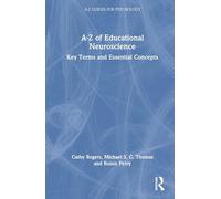 A-z of Educational Neuroscience: Key Terms and Essential Concepts