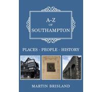 A-Z Of Southampton