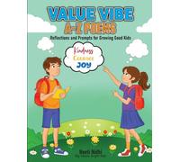A-Z Poems: Reflections and Prompts for Growing Good Kids