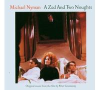 Nyman, Michael - A Zed and Two Noughts [Import]