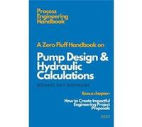A Zero Fluff Handbook on Pump Design amp Hydraulic Calculations - Michael Kay Hoffmann - Amazon Digital Services LLC KDP - Livre en Anglais Michael Kay HoffmannMichael Kay Hoffmann (Auteur)