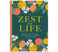 A Zest For Life
