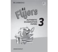 A2 Flyers 3 Answer Booklet – Cambridge University Press