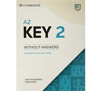 A2 Key 2 Student's Book without Answers: Authentic Practice Tests