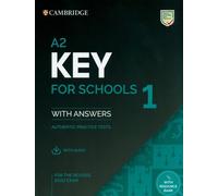 A2 Key for Schools 1 for the Revised 2020 Exam Student's Book with Answers with Audio with Resource Bank