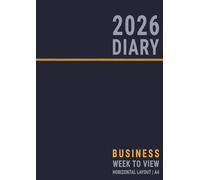 A4 Diary 2026 Week to View: Planner Weekly Horizontal Layout and UK Holiday Dates for Business and Personal Life