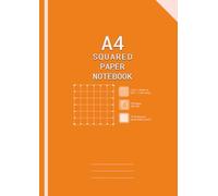 A4 Squared Paper Exercise Notebook: 10mm Squares Grid Paper Notebook A4 | Graph Paper A4 Pad | 100 Pages , 90gsm| 10 mm Grid Ruled Note Book | Graph ... and Math ) | Office ,School, Home, Work.