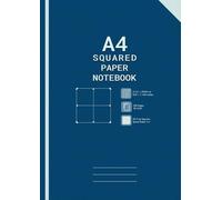 A4 Squared Paper Exercise Notebook: 25 mm Squares Grid Paper Notebook A4 | Graph Paper A4 Pad | 100 Pages, 90gsm | 25mm (1x1) Grid Ruled Note Book | ... and Math)...| Office ,School, Home, Work