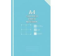A4 Squared Paper Exercise Notebook: 25 mm Squares Grid Paper Notebook A4 | Graph Paper A4 Pad | 100 Pages ,90gsm | 25mm (1x1) Grid Ruled Note Book | ... and Math)...| Office ,School, Home, Work.
