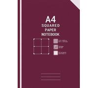 A4 Squared Paper Exercise Notebook: 25 mm Squares Grid Paper Notebook A4 | Graph Paper A4 Pad | 100 Pages, 90gsm | 25mm (1x1) Grid Ruled Note Book | ... and Math)..| Office, School,Home , Work