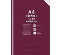 A4 Squared Paper Exercise Notebook: 5 mm Squares Grid Paper Notebook A4 | Graph Paper A4 Pad | 100 Pages, 90gsm | 5mm (5x5) Grid Ruled Note Book | ... and Math)....| Office, School,Home , Work