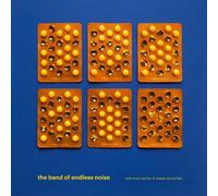 Band of Endless the - Noise The Band of Endless [Import]