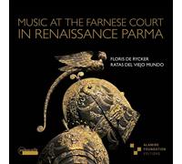 Aa.Vv. Music At The Farnese Court In Renaissance Parma CD