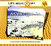 Aa.Vv. - Mykonos-Life Night Day [Import]