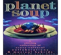 Planet Soup – Import néerlandais – Edel