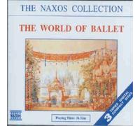 Various Artists – The World of Ballet – CD – Import – NAXOS