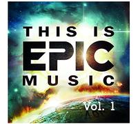 Various Artists - This is Epic Music Vol. 1 [Import]
