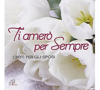 aa.vv. - Ti Amero' per Sempre [Import]