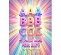 AAA BBB CCC Coloring Book for Kids: Fun Letter Recognition and Coloring from A-Z