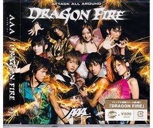 AAA - Dragon Fire [Import]