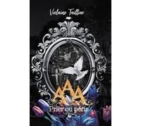 AAA : Prier ou Périr