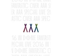AAA Special Live 2016 in Dome-Fantastic Over-(2 DVD) [Edizione: Giappone] [Import]