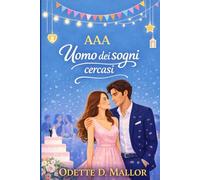 AAA Uomo dei Sogni Cercasi: (Phoenix Books)