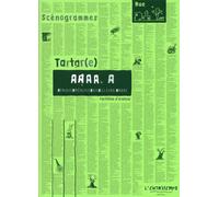 AAAA.A - Afrique, Amérique, Asie, Ailleurs. Arbre - Tartar(e) - Entretemps - broché - Théâtre
