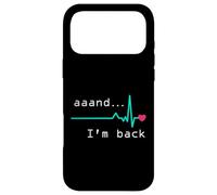 Aaand I'm Back, Survivor Heart Attack Survivor Post Heart Surgery Coque pour iPhone 17 Pro Max