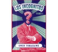 AAARG! Los incognitos tome 1