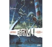 AAARGL ! Le bal de la sueur Tome 2