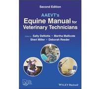 AAEVTs Equine Manual for Veterinary Technicians AAEVTs Equine Manual for Veterinary Technicians (Auteur)