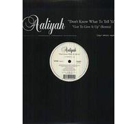 AALIYAH - Don't Know What Tell Ya/Got to Give It Up