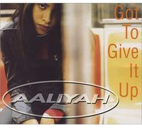 Aaliyah - Got to Give It Up