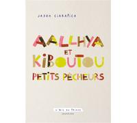Aallhya et Kiboutou, petits pêcheurs