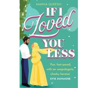 Aamna Qureshi - If I Loved You Less - Paperback - E245z