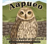 Aapueo and The Battle of The Owls